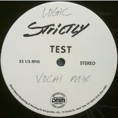 Logic - Logic - The Flavor Of Love - Strictly Rhythm