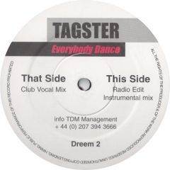 Tagster - Tagster - Everybody Dance - Dream On Records