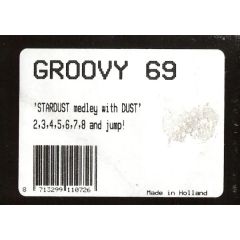 Groovy 69 - Groovy 69 - Stardust Medley With Dust - White