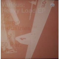 Stakka & Gridlock - Stakka & Gridlock - Heavy Load EP (Part 1) - Cargo Industries
