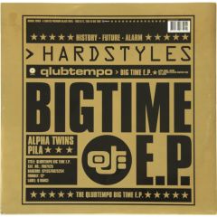 Pila / Alpha Twins - Pila / Alpha Twins - Qlubtempo Big Time E.P. - Q-Dance