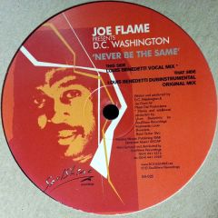 Joe Flame Pres. D.C Washington - Joe Flame Pres. D.C Washington - Never Be The Same - Soulshine