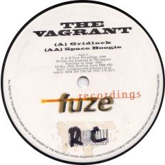 The Vagrant - The Vagrant - Gridlock - Fuze Recordings