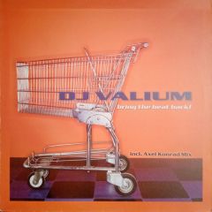 DJ Valium - DJ Valium - Bring The Beat Back - Dream Team Records