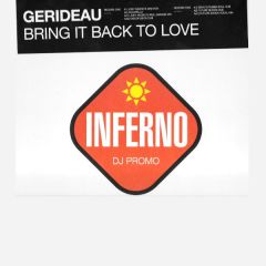 Gerideau - Gerideau - Bring It Back To Love - Inferno