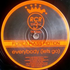 Force Mass Motion - Force Mass Motion - Everybody (Let's Go) - Rabbit City