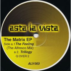 Unknown Artist - Unknown Artist - The Matrix EP - Asta La Vista