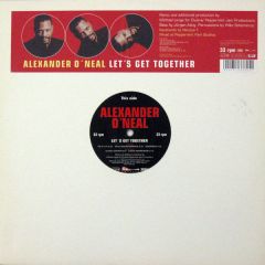 Alexander O'Neal - Alexander O'Neal - Let's Get Together - Groove Society