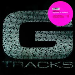 DJ Rage - DJ Rage - Welcome To Ultratech - G Tracks
