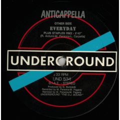 Anticappella - Anticappella - Everyday (Remixes) - Underground