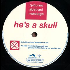 Q Burns Abstract Message - Q Burns Abstract Message - He's A Skull - Astralwerks