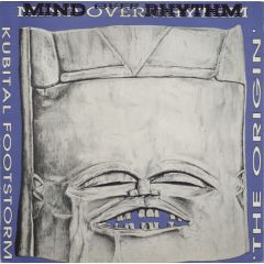 Mind Over Rhythm - Mind Over Rhythm - Kubital Footstorm / The Origin - R.O.L. Records