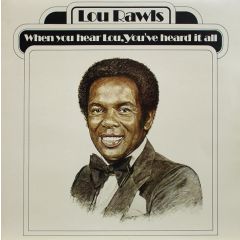Lou Rawls - Lou Rawls - When You Hear Lou, You'Ve Heard It All - Philadelphia International