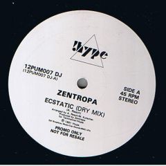 Zentropa - Zentropa - Ecstatic - !Hype