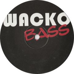 Wacko Bass Vs Michael Jackson - Wacko Bass Vs Michael Jackson - Wacko Bass - MJ