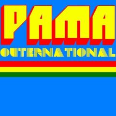 Pama International - Pama International - Pama Outernational - Rockers Revolt
