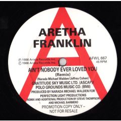 Aretha Franklin - Aretha Franklin - Ain't Nobody Ever Loved You - Arista