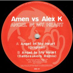 Amen Vs Alex K - Amen Vs Alex K - Angel In My Heart - Dinky