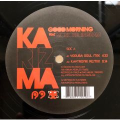 Karizma Featuring Monique Bingham - Karizma Featuring Monique Bingham - Good Morning - R2 Records