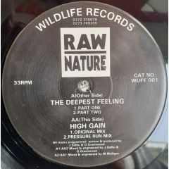 Raw Nature - The Deepest Feeling - Wildlife Records