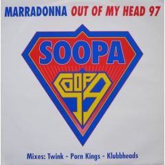 Marradona - Marradona - Out Of My Head 1997 - Soopa