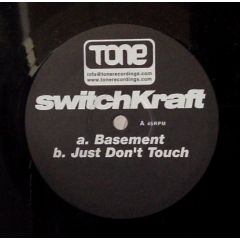Switchkraft - Switchkraft - Basement - Tone