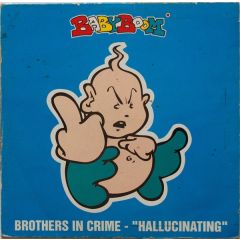 Brothers In Crime - Brothers In Crime - Hallucinating - Babyboom Records