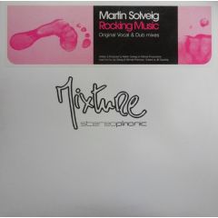 Martin Solveig - Martin Solveig - Rocking Music - Mixture Stereophonic