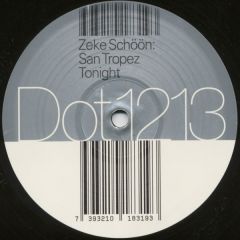 Zeke Schoon - Zeke Schoon - San Tropez Tonight - DOT