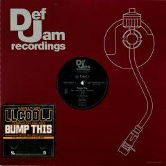 Ll Cool J - Ll Cool J - Bump This - Def Jam