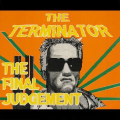 The Terminator - The Terminator - The Final Judgement - House Records