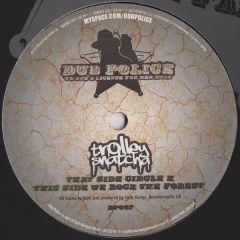 Trolley Snatcha - Trolley Snatcha - Circle K - Dub Police