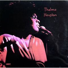 Thelma Houston - Thelma Houston - Thelma Houston - MoWest