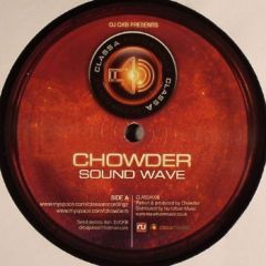 Chowder - Chowder - Sound Wave - Class A