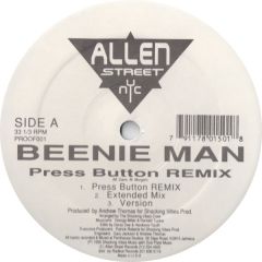 Beenie Man - Beenie Man - Press Button Remix - Allen Street NYC