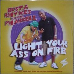 Busta Rhymes - Busta Rhymes - Light Your Ass On Fire - Arista