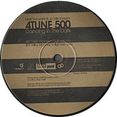 4Tune 500 - Dancing In The Dark (Mike Monday Mixes) - Black Gold