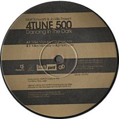 4Tune 500 - Dancing In The Dark (Mike Monday Mixes) - Black Gold