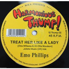 Emo Phillips - Emo Phillips - Treat Her Like A Lady - Harmonius Thump