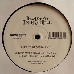 Twisted Individual - Twisted Individual - Lets Twist Again Part 1 - Grid