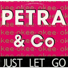 Petra & Co - Petra & Co - Just Let Go / Laat Je Gaan - Mouse Music Company