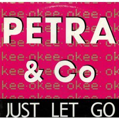 Petra & Co - Petra & Co - Just Let Go / Laat Je Gaan - Mouse Music Company