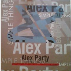 Alex Party - Alex Party - Simple Things - UMM