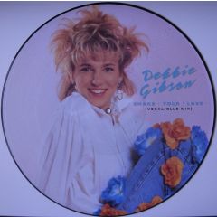 Debbie Gibson - Debbie Gibson - Shake Your Love (Picture Disc) - Atlantic