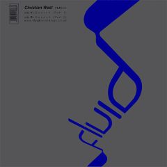 Christian West - Christian West - Quench - Fluid