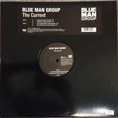 Blue Man Group - Blue Man Group - The Current (Remixes) - Lava