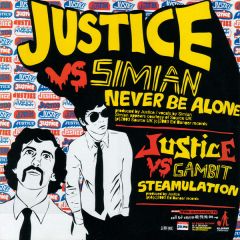 Justice Vs Simian - Justice Vs Simian - Never Be Alone (Remixes) - Ed Banger Records