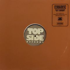 Cenoginerz - Cenoginerz - Git Down - Top Side