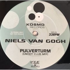 Niels Van Gogh - Niels Van Gogh - Pulverturm (Untidy Mixes) - Kosmo