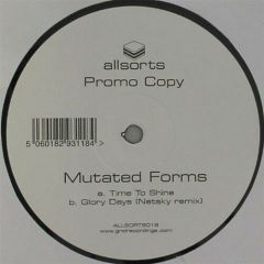Mutated Forms - Mutated Forms - Time To Shine / Glory Days (Netsky Remix) - Allsorts